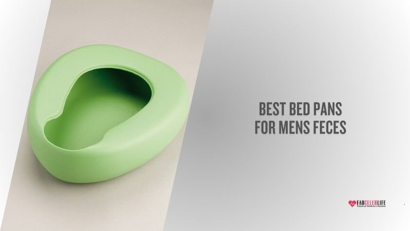 best bed pans for mens feces