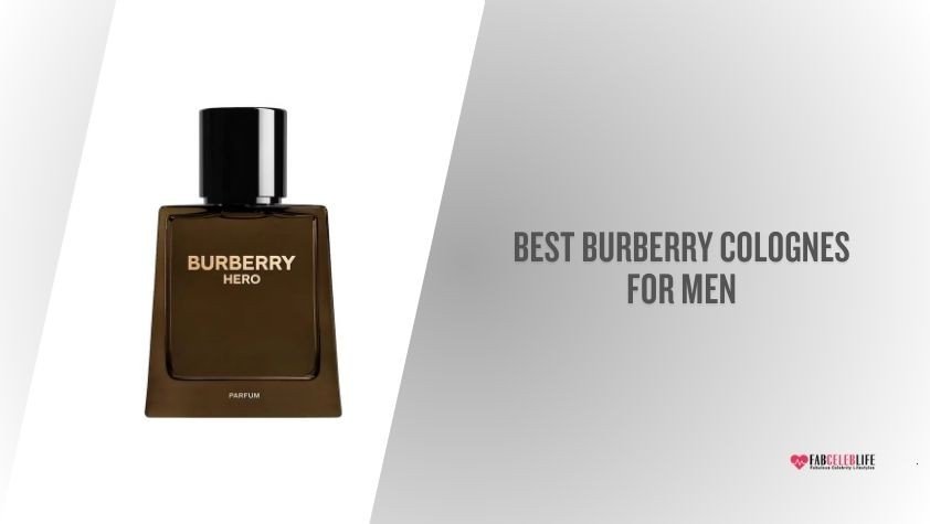 best burberry colognes for men