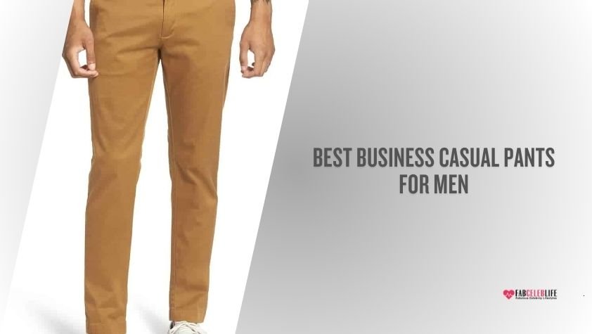best business casual pants for men