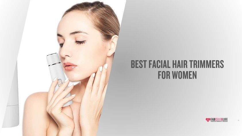 best facial hair trimmers for women