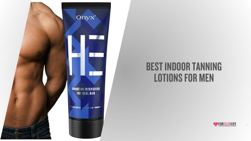 best indoor tanning lotions for men