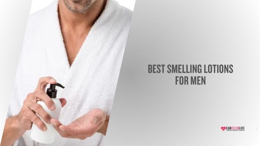 best smelling lotions for men