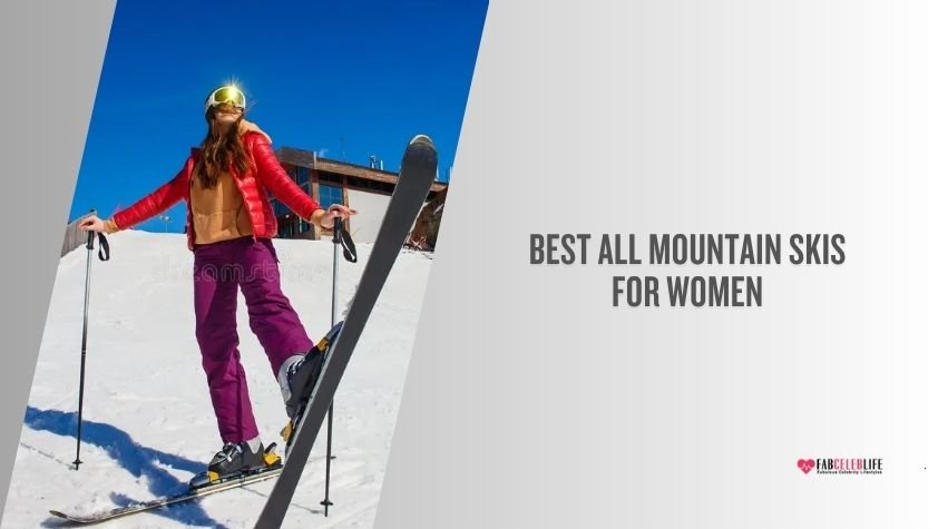 best all mountain skis for women