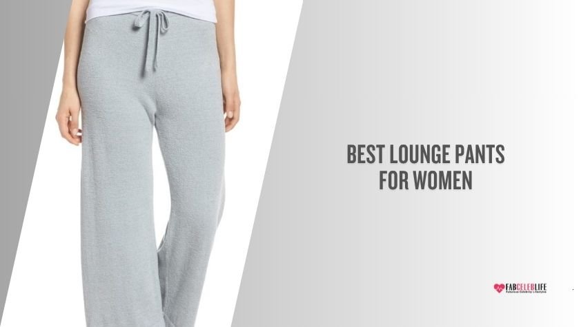 best lounge pants for women