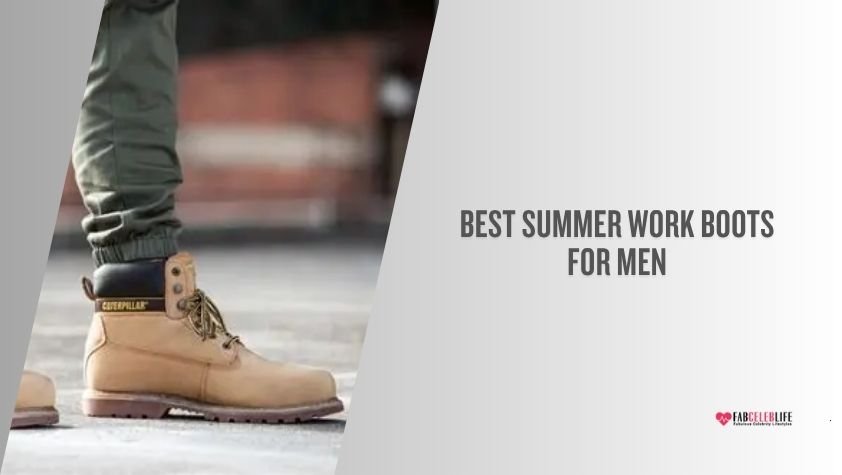 best summer work boots for men
