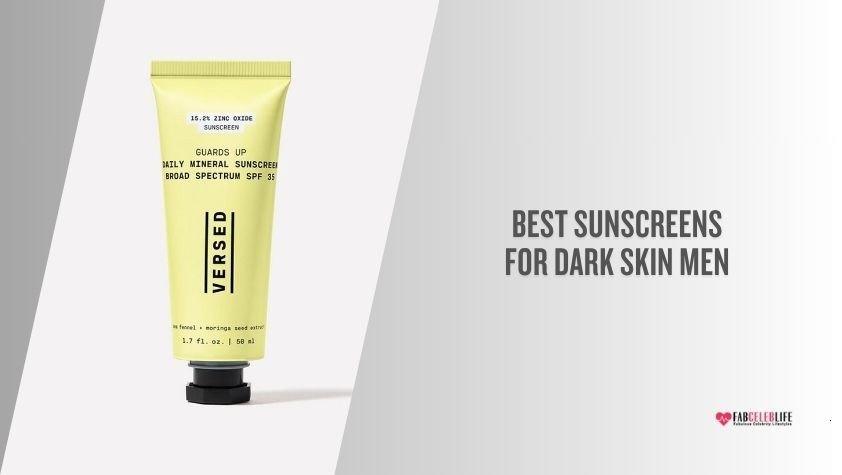 best sunscreens for dark skin men