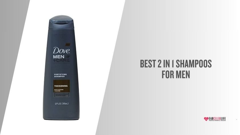 best 2 in 1 shampoos for men