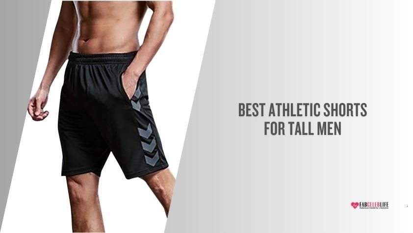 best athletic shorts for tall men