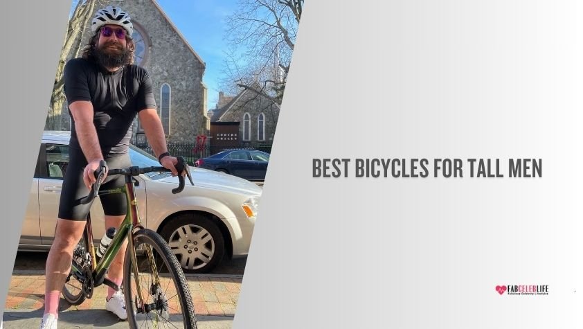 best bicycles for tall men