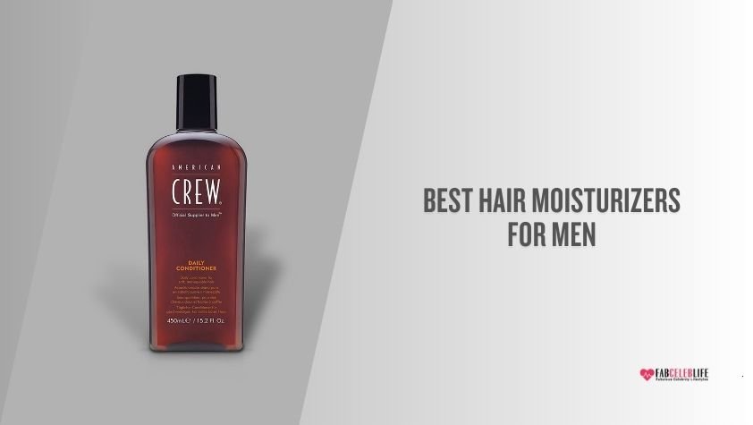 best hair moisturizers for men