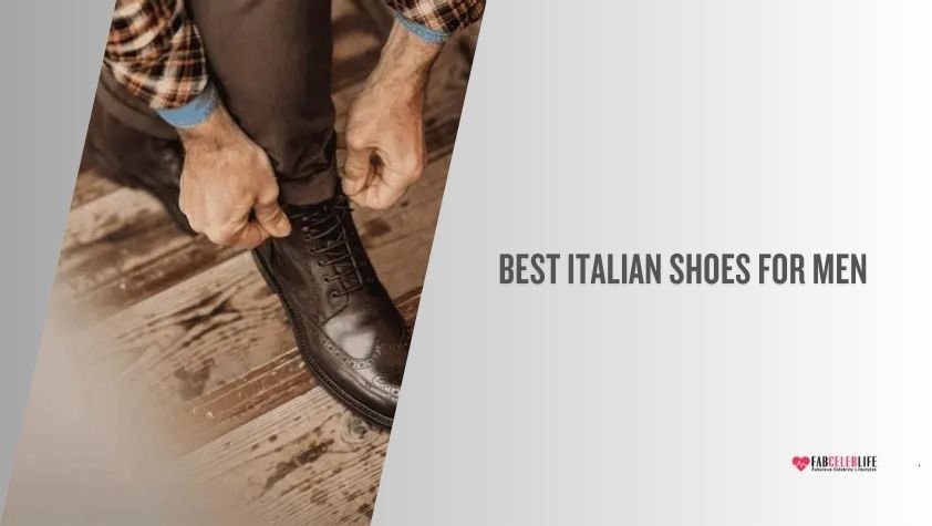 best italian shoes for men