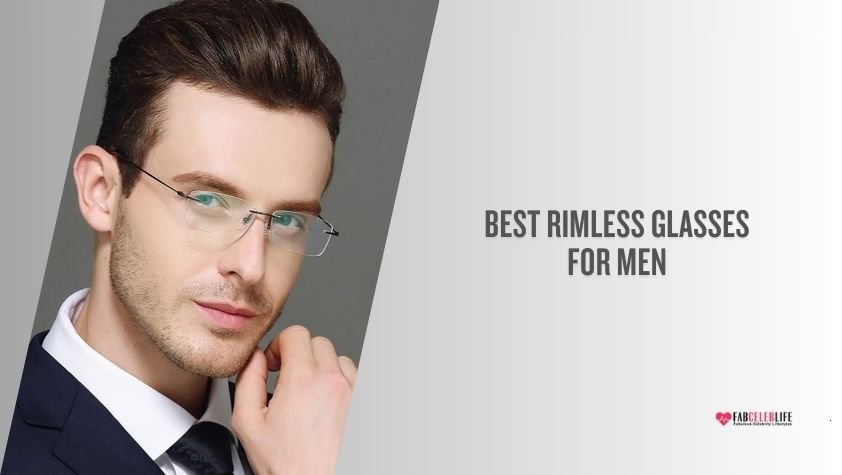 best rimless glasses for men