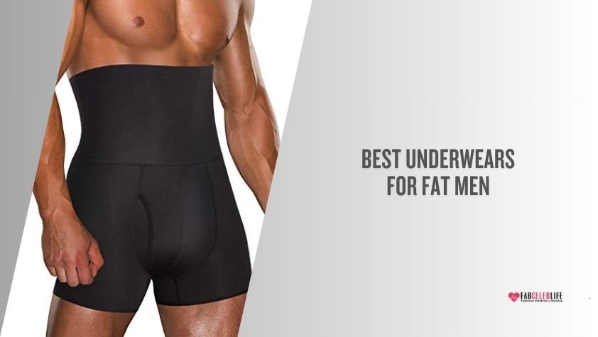 best underwears for fat men