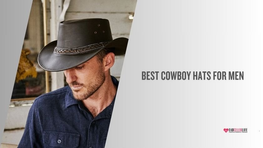 best cowboy hats for men
