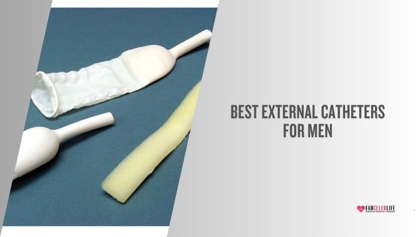 best external catheters for men