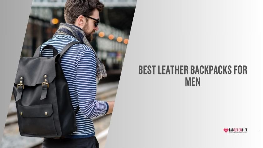 best leather backpacks for men