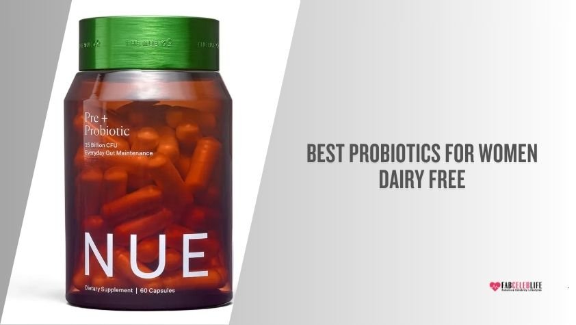 best probiotics for women dairy free