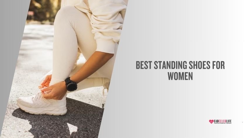 best standing shoes for women
