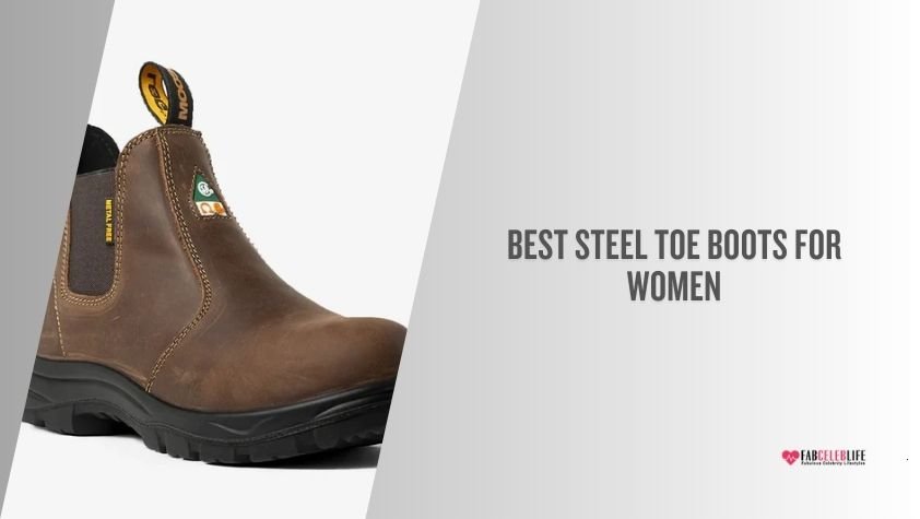 best steel toe boots for women