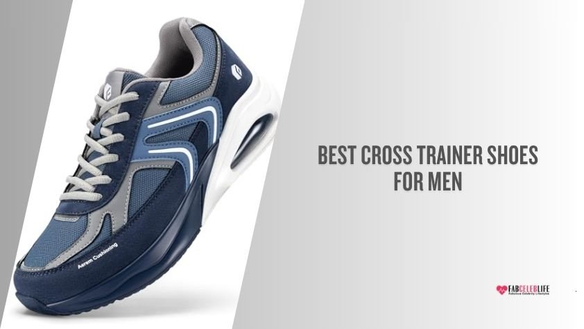 best cross trainer shoes for men
