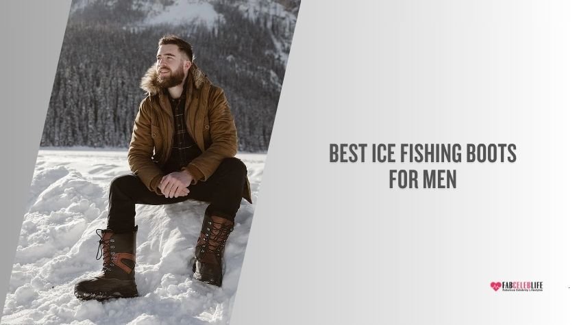 best ice fishing boots for men