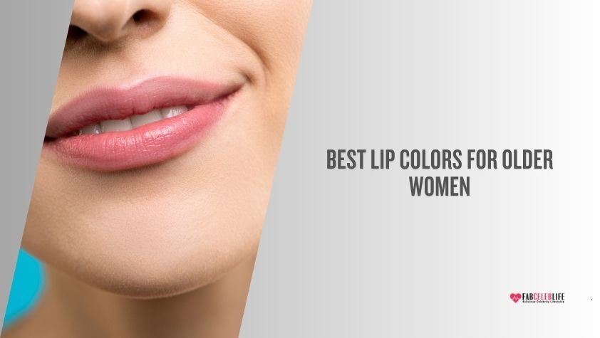 best lip colors for older women