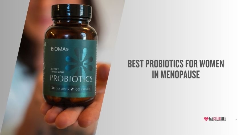 best probiotics for women in menopause