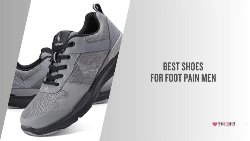 best shoes for foot pain men