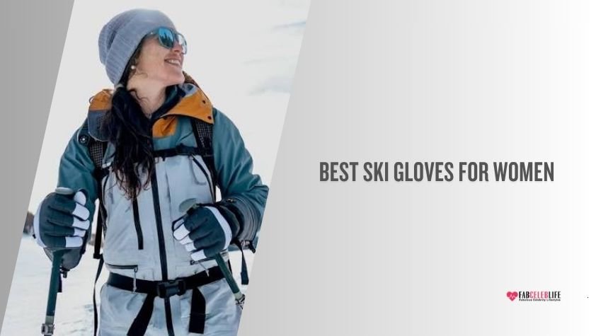 best ski gloves for women