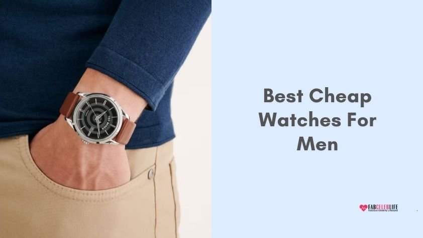 best cheap watches for men