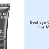best eye creams for men