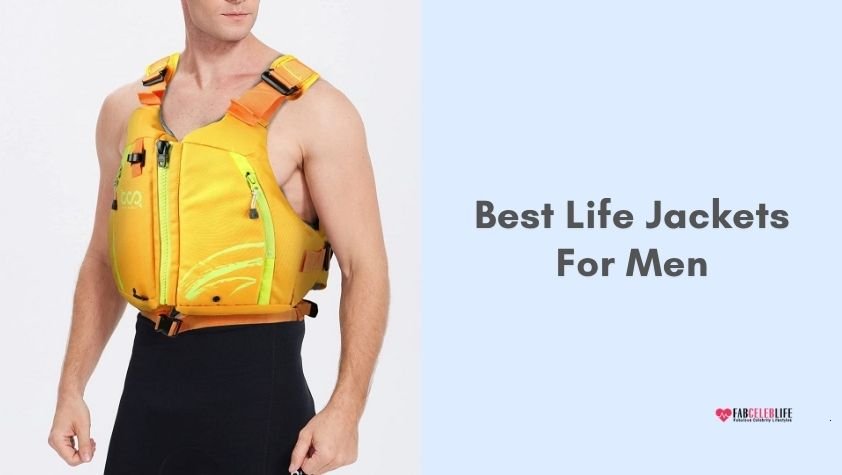best life jackets for men
