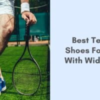 best tennis shoes for men with wide feet
